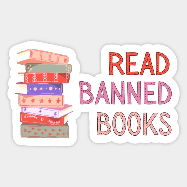 Read Banned Books Sticker by Tee's Tees